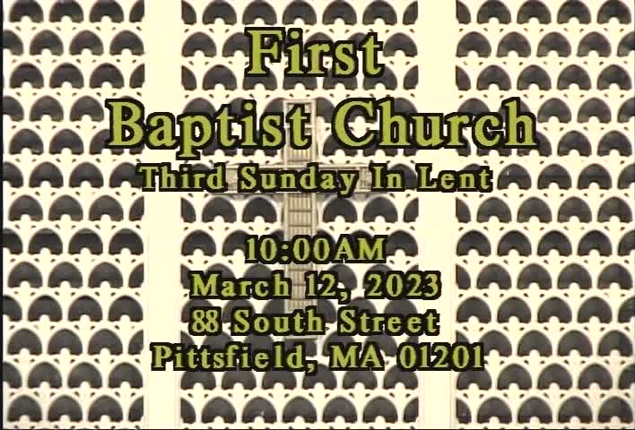 Thumbnail image for First Baptist Church of Pittsfield, March 12, 2023.