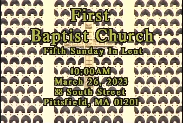 Thumbnail image for First Baptist Church of Pittsfield, March 26, 2023.