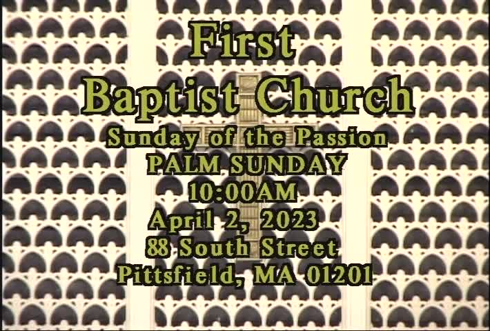 Thumbnail image for First Baptist Church of Pittsfield, April 2, 2023.