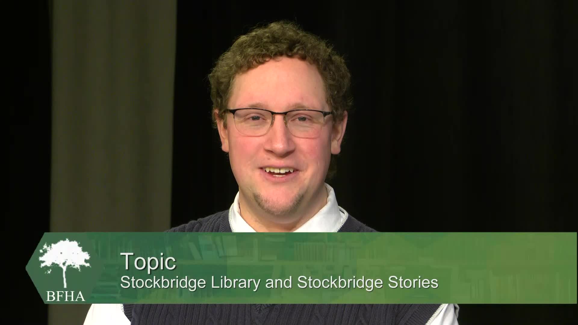 Thumbnail image for Berkshire Family History Association, Inc. presents "Joshua David Hall, Assistant Curator and Genealogist, Stockbridge Library," February 22, 2024.