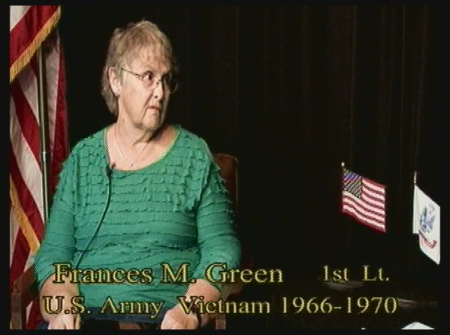Veterans History Project.  "Frances M. Green, 1st Lieutenant, U.S. Army, Vietnam War, 1966 - 1970."
