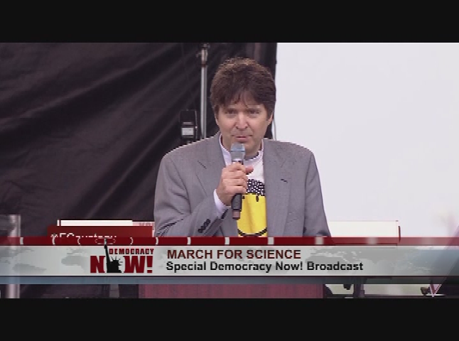 Thumbnail image for Democracy Now! Special Report.  March for Science, April 22, 2017.  Part 2 of 3.
