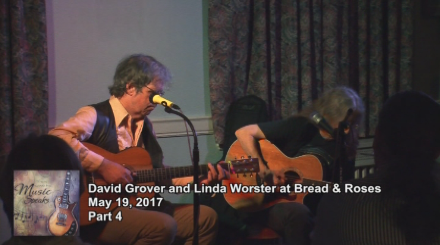 Thumbnail image for Music For Your Soul.  "Bread & Roses Coffee House.  Part 4 of 4.  David Grover & Linda Worster."