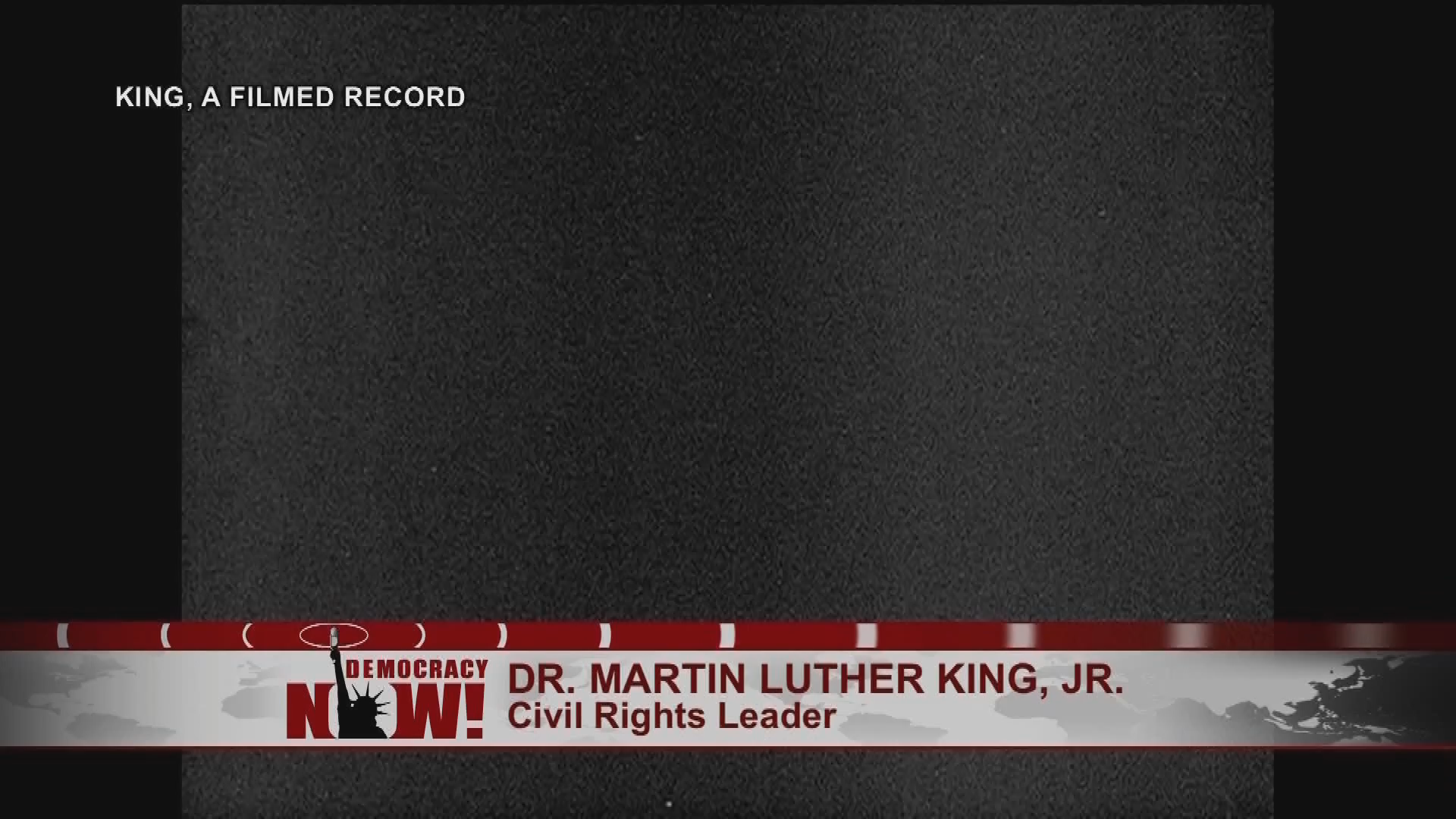 Democracy Now!  Martin Luther King, Jr. National Holiday, January 15, 2018.
