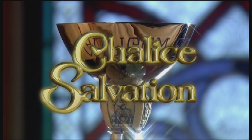 Thumbnail image for Catholic Communications Corporation presents "Chalice of Salvation."  January 27, 2019.