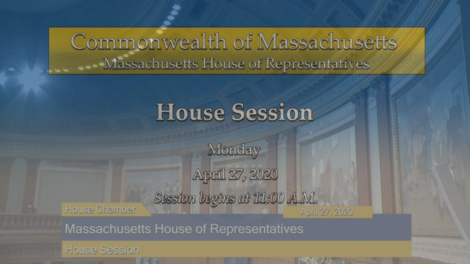 Thumbnail image for Commonwealth of Massachusetts State House.  House of Representatives Informal Session, April 27, 2020.