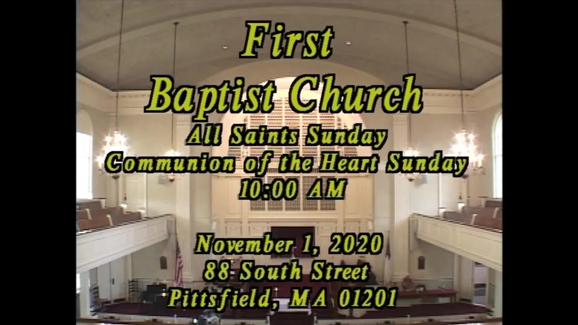 Thumbnail image for First Baptist Church of Pittsfield.  All Saints' Sunday.  November 1, 2020.
