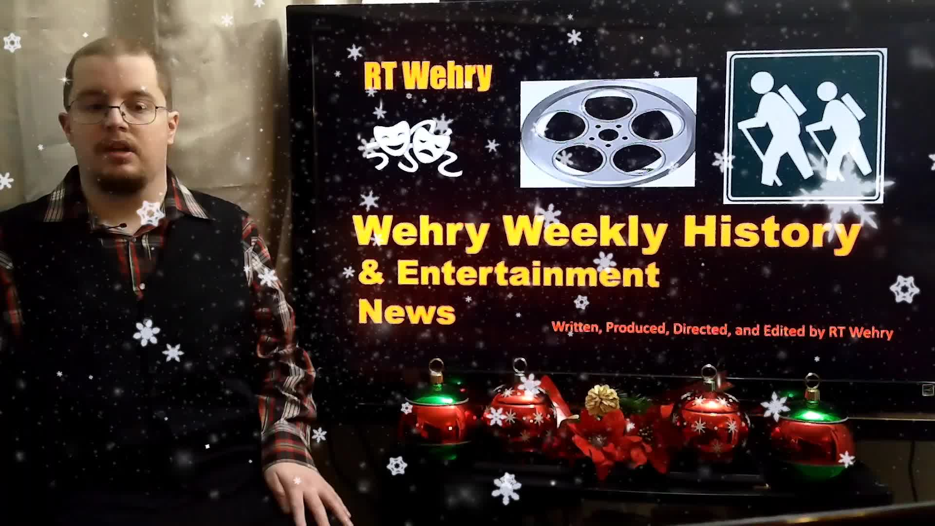Thumbnail image for Wehry Weekly History & Entertainment News.  "December 9, 2020.  Christmas Episode."