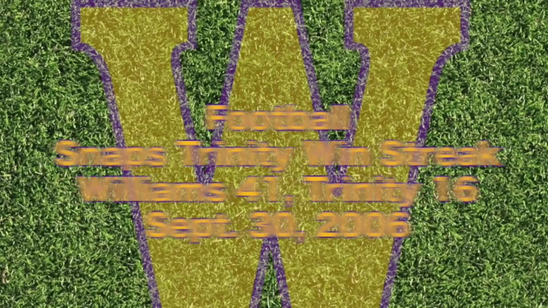 Thumbnail image for "Williams College Ephs' Greatest Games.  03.  'Williams Snaps Trinity Win Streak, September 30, 2006.'"