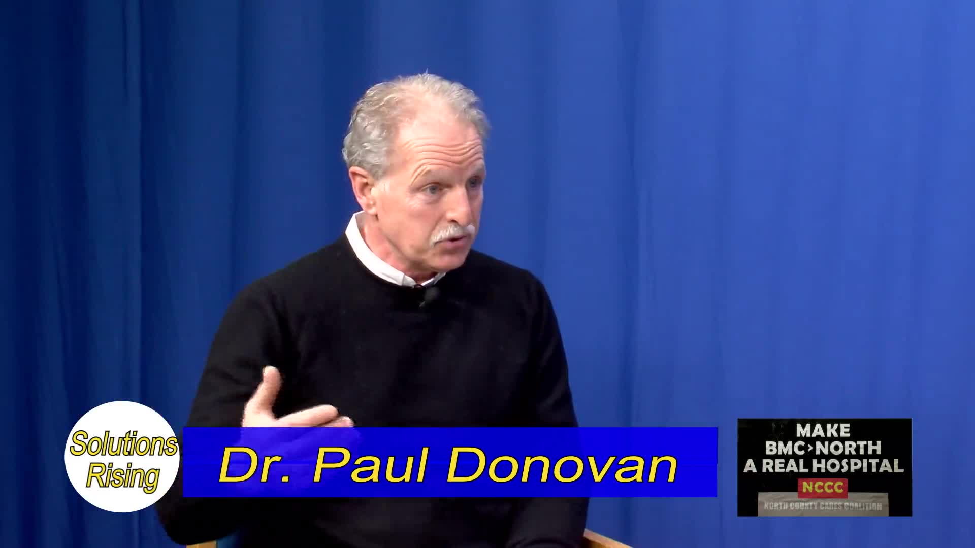 Thumbnail image for Solutions Rising:  "North Adams Regional Hospital Closing, with Dr. Paul Donovan.  Part 2 of 4."