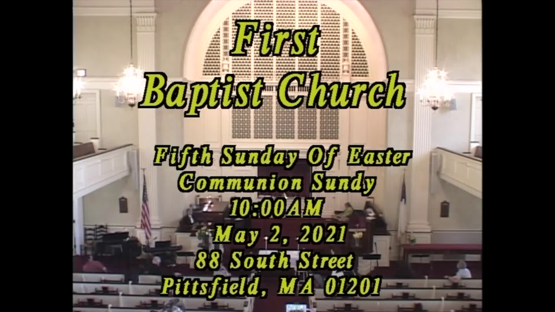 Thumbnail image for First Baptist Church of Pittsfield.  May 2, 2021.