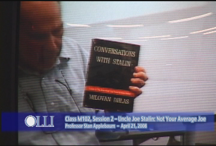 Thumbnail image for Osher Lifetime Learning Institute:  'Uncle Joe Stalin,' Class 2 of 6, April 21, 2008.
