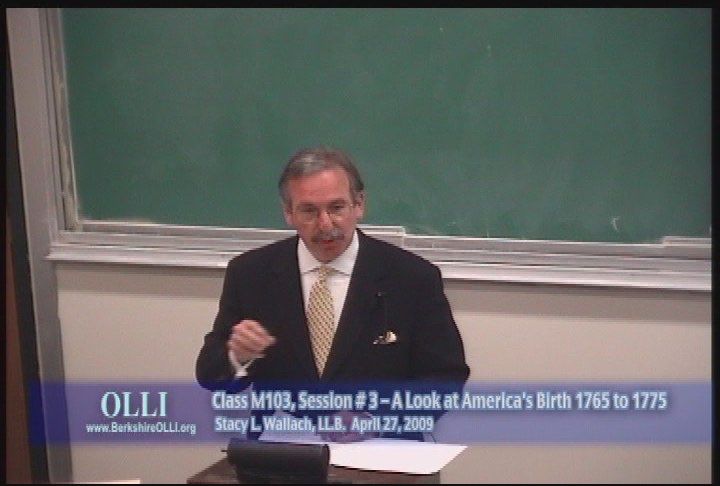 Thumbnail image for Osher Lifetime Learning Institute:  'A Look at America's Birth, 1765 to 1775.  Class 3 of 6.'